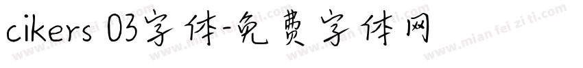 cikers 03字体字体转换